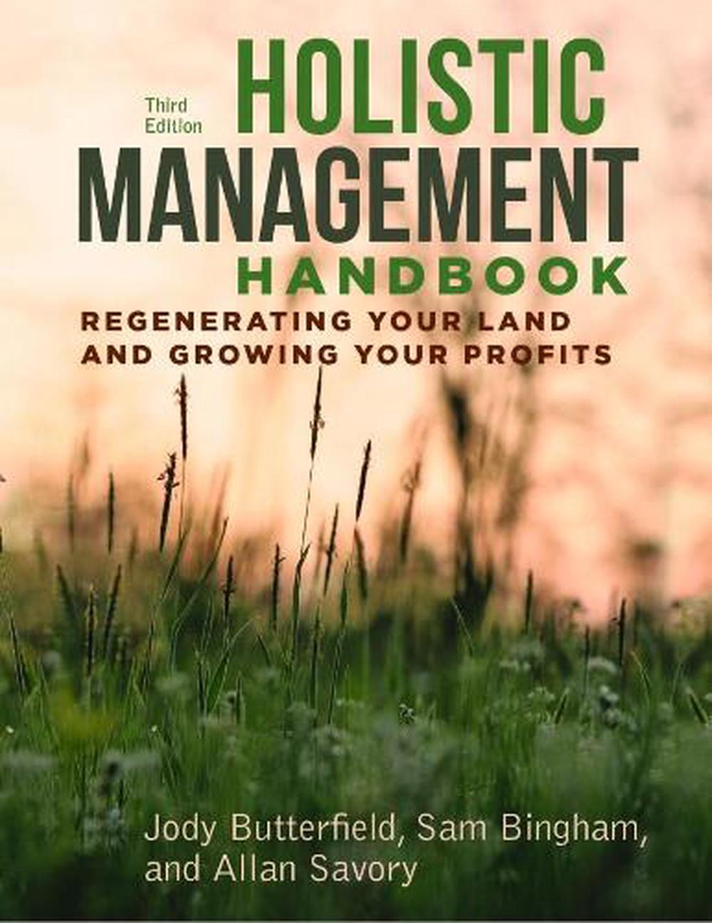 Holistic Management Handbook, Third Edition, 9781610919760