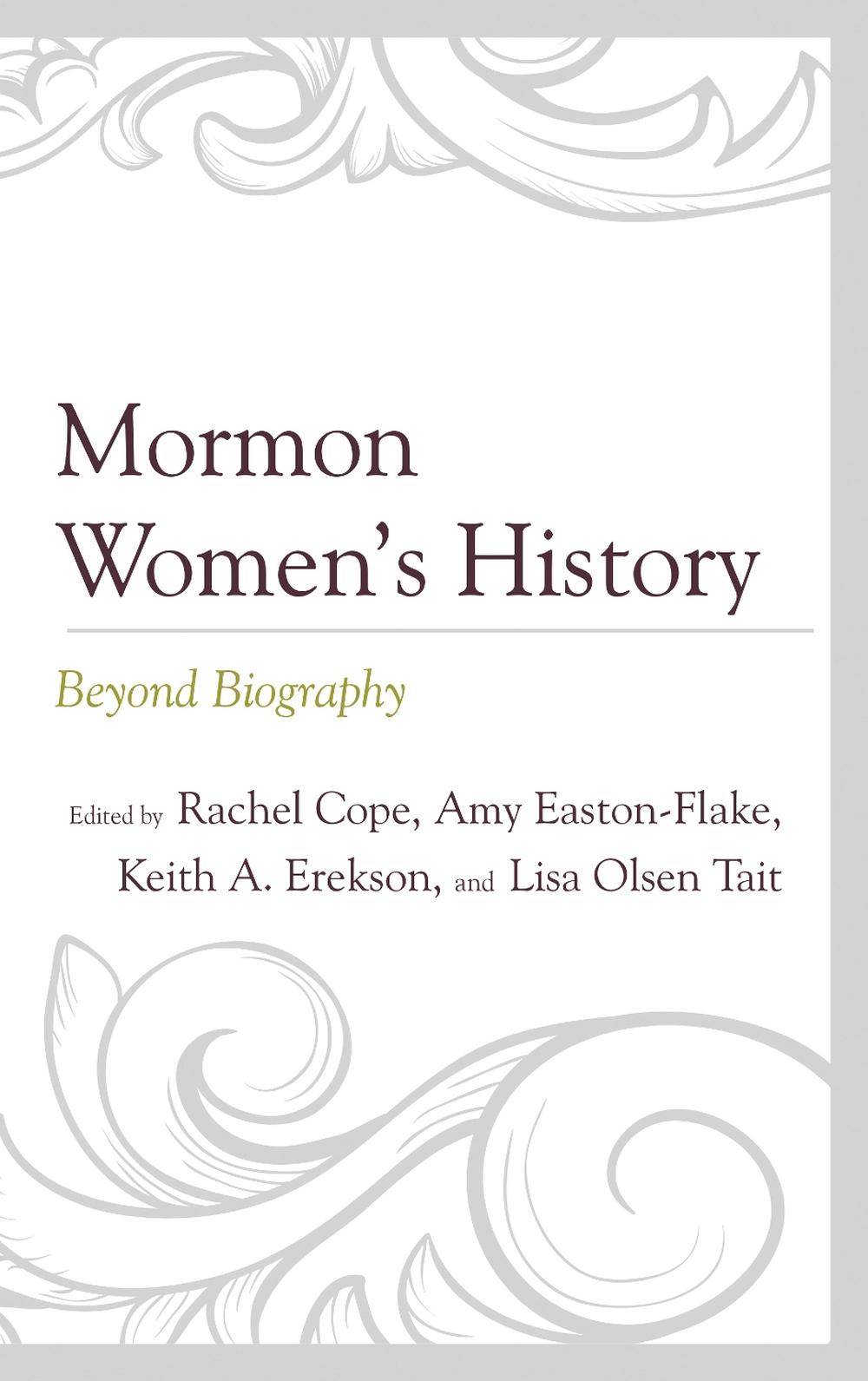 Mormon Women’s History, 9781611479669