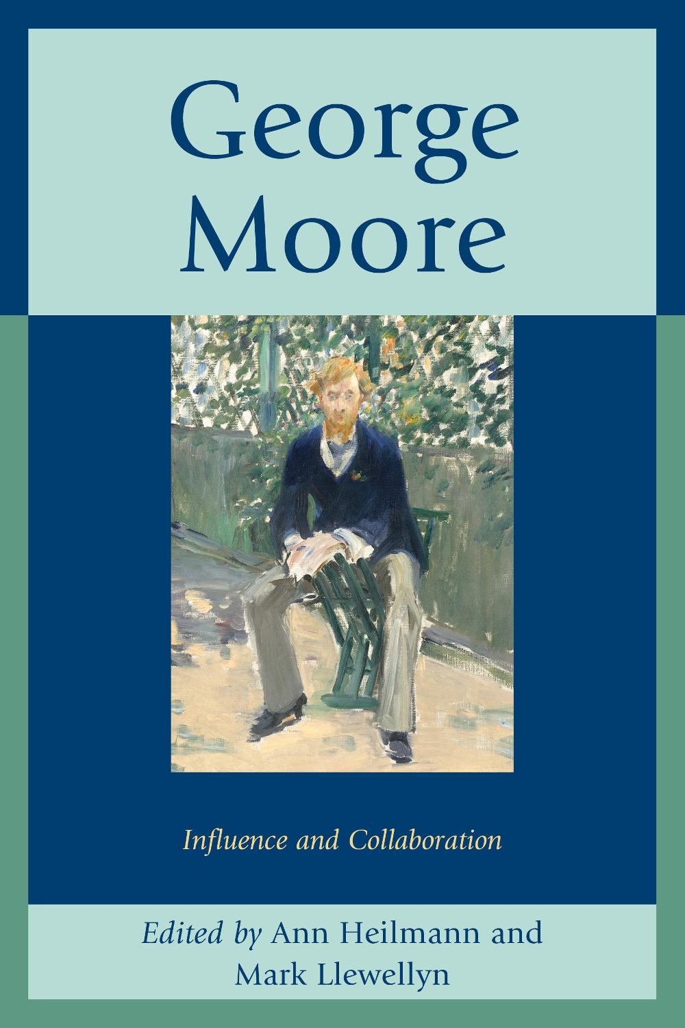 George Moore by Ann Heilmann - ISBN: 9781611494327