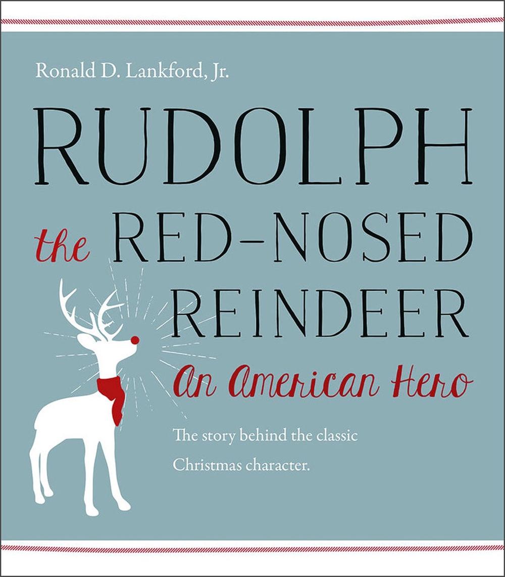 Rudolph the Red-Nosed Reindeer by Ronald D. Lankford, Paperback ...
