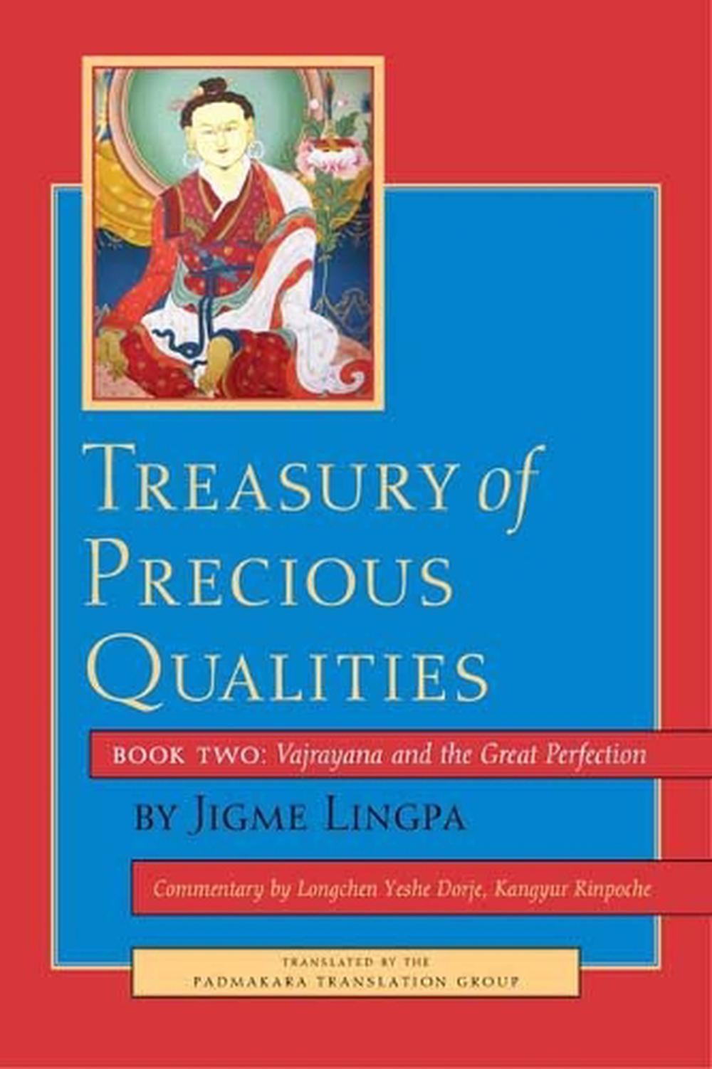 Treasury of Precious Qualities: Book Two by Jigme Lingpa - ISBN: 9781611800999