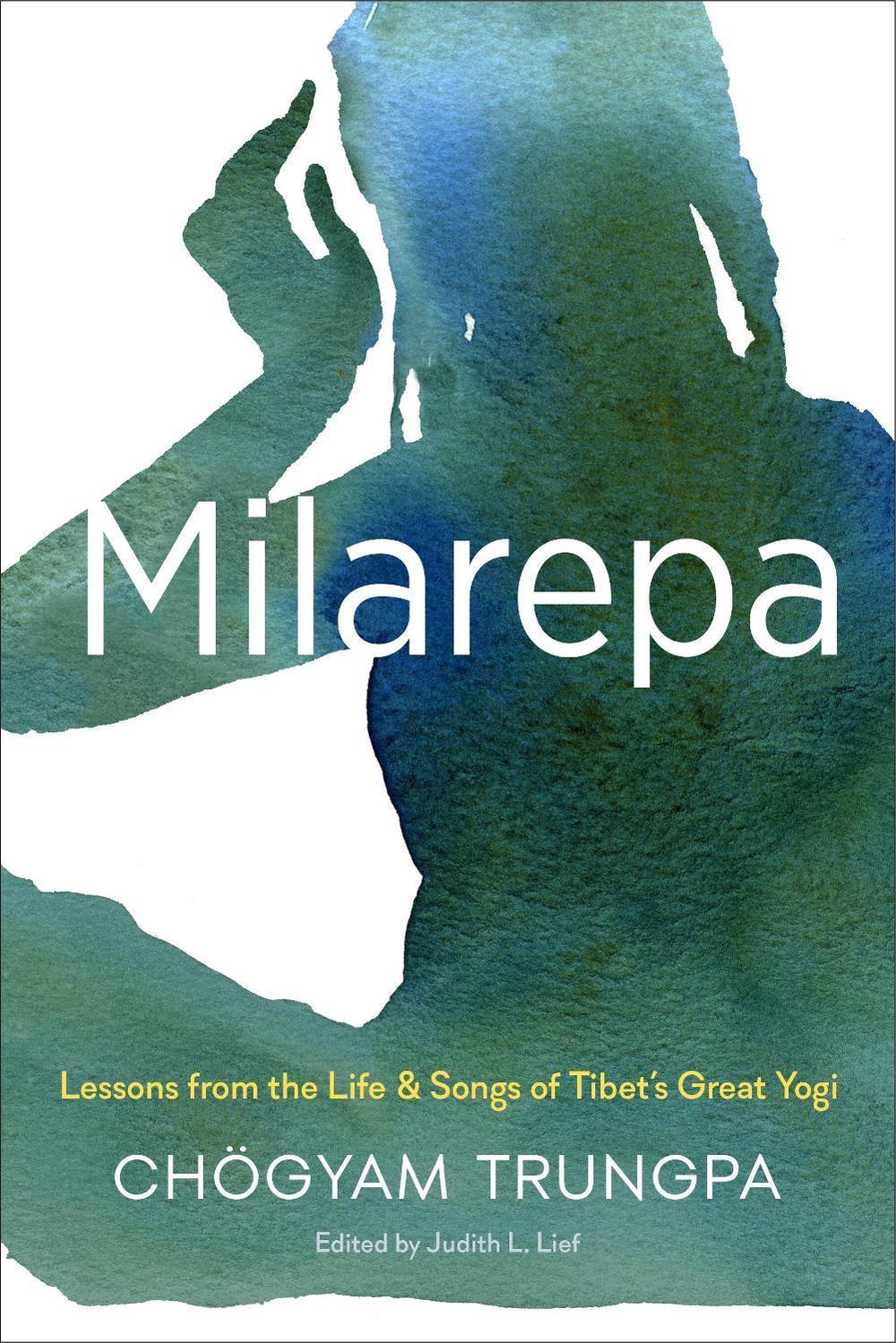 Milarepa by Judith L. Lief - ISBN: 9781611802092