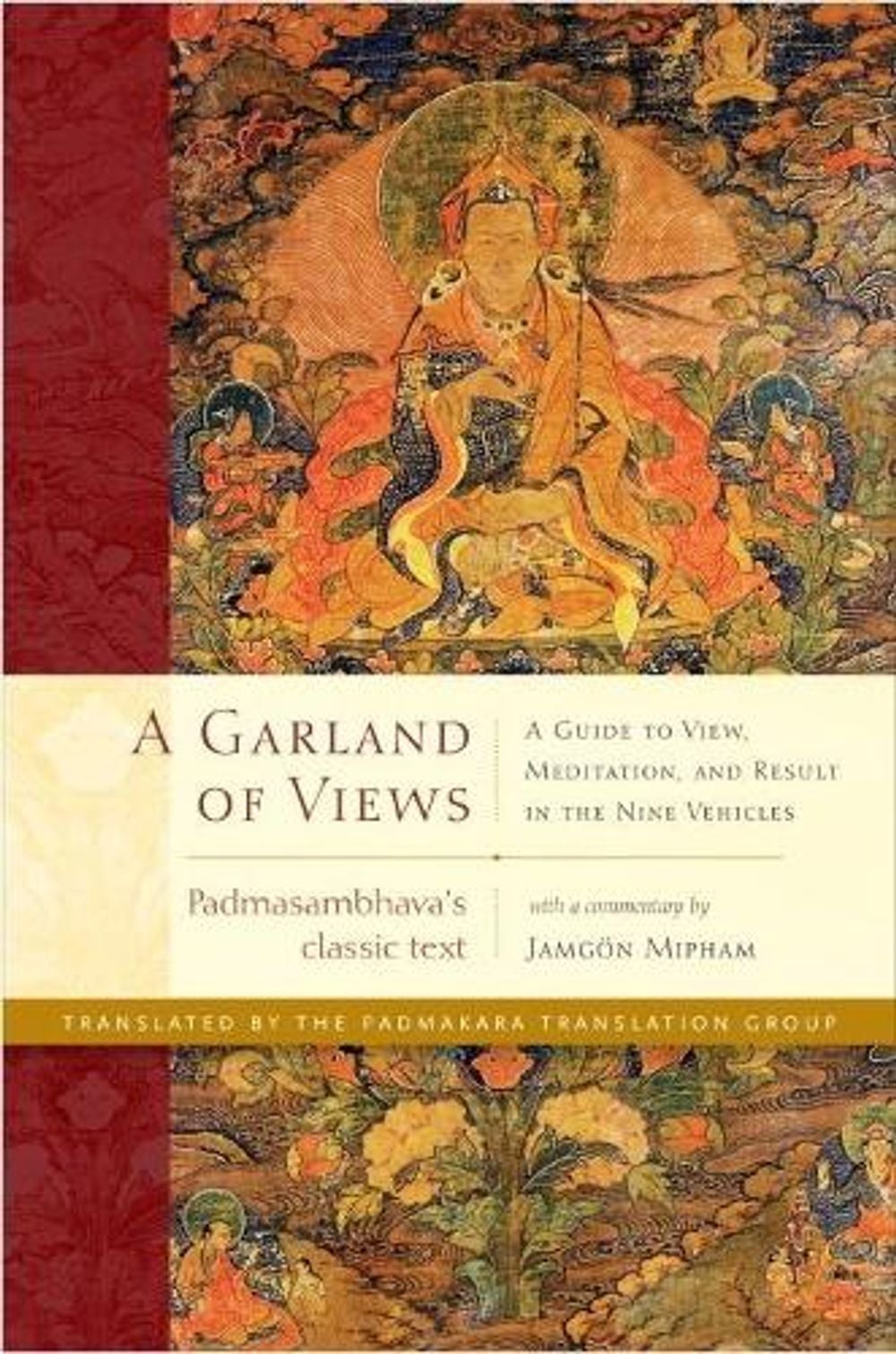 A Garland of Views by Padmasambhava - ISBN: 9781611802962