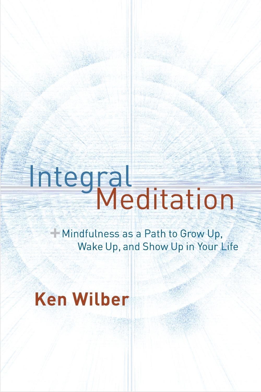 Integral Meditation, 9781611802986