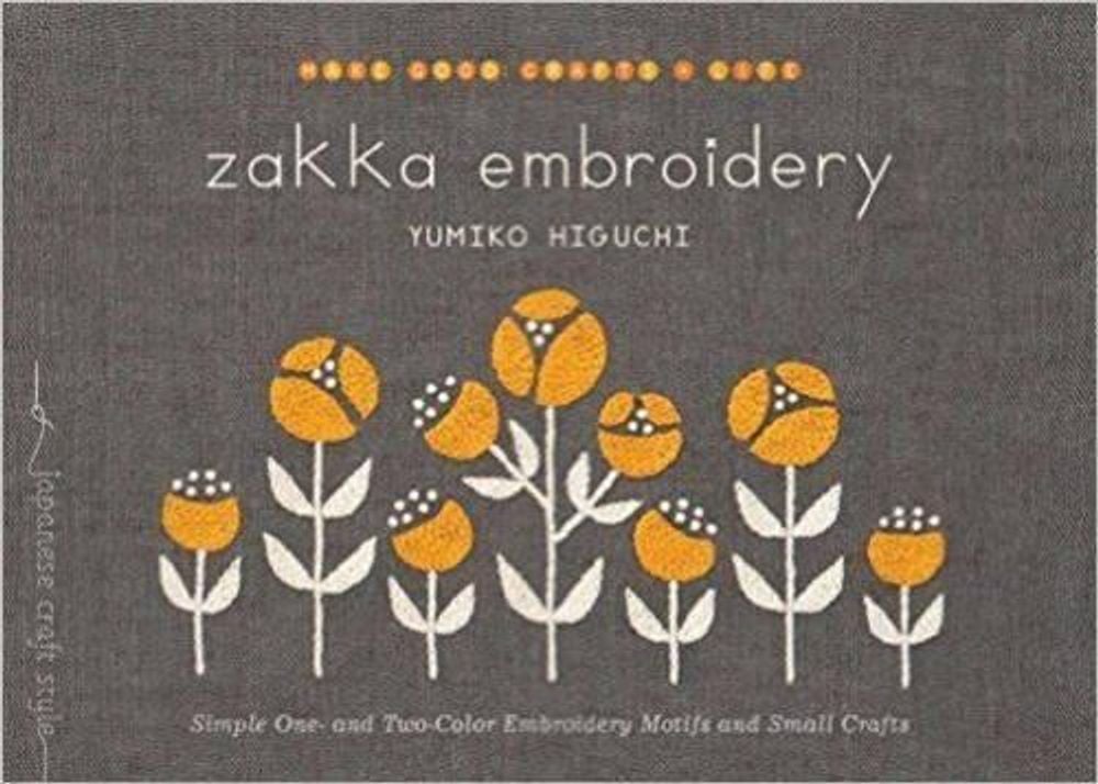 Zakka Embroidery by Yumiko Higuchi - ISBN: 9781611803105
