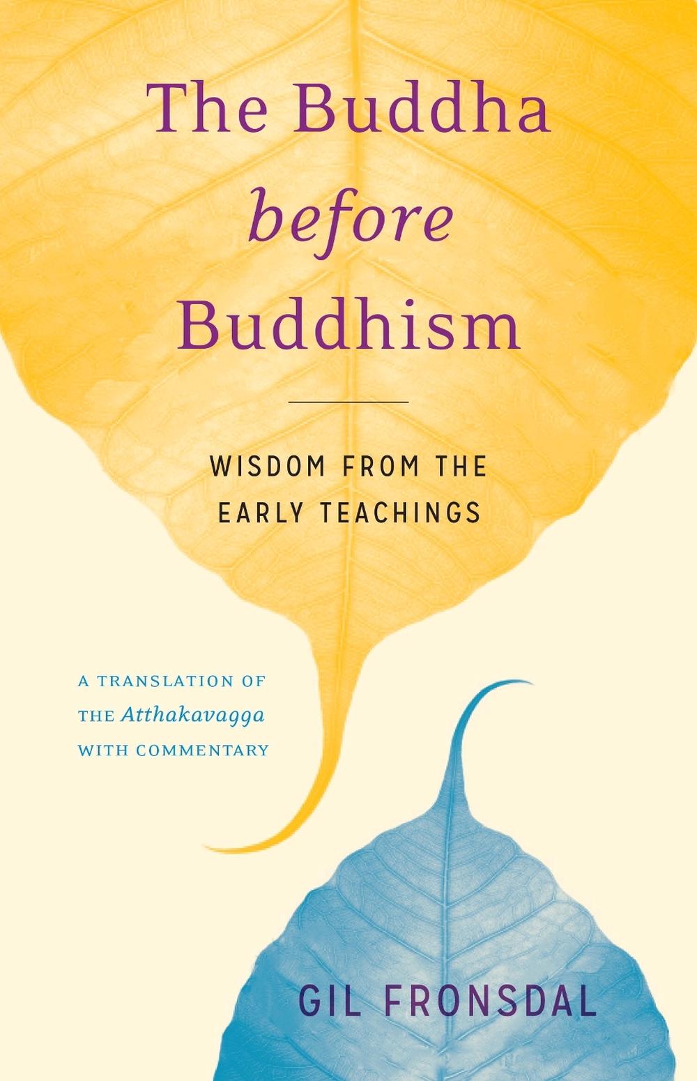 The Buddha before Buddhism, 9781611803242