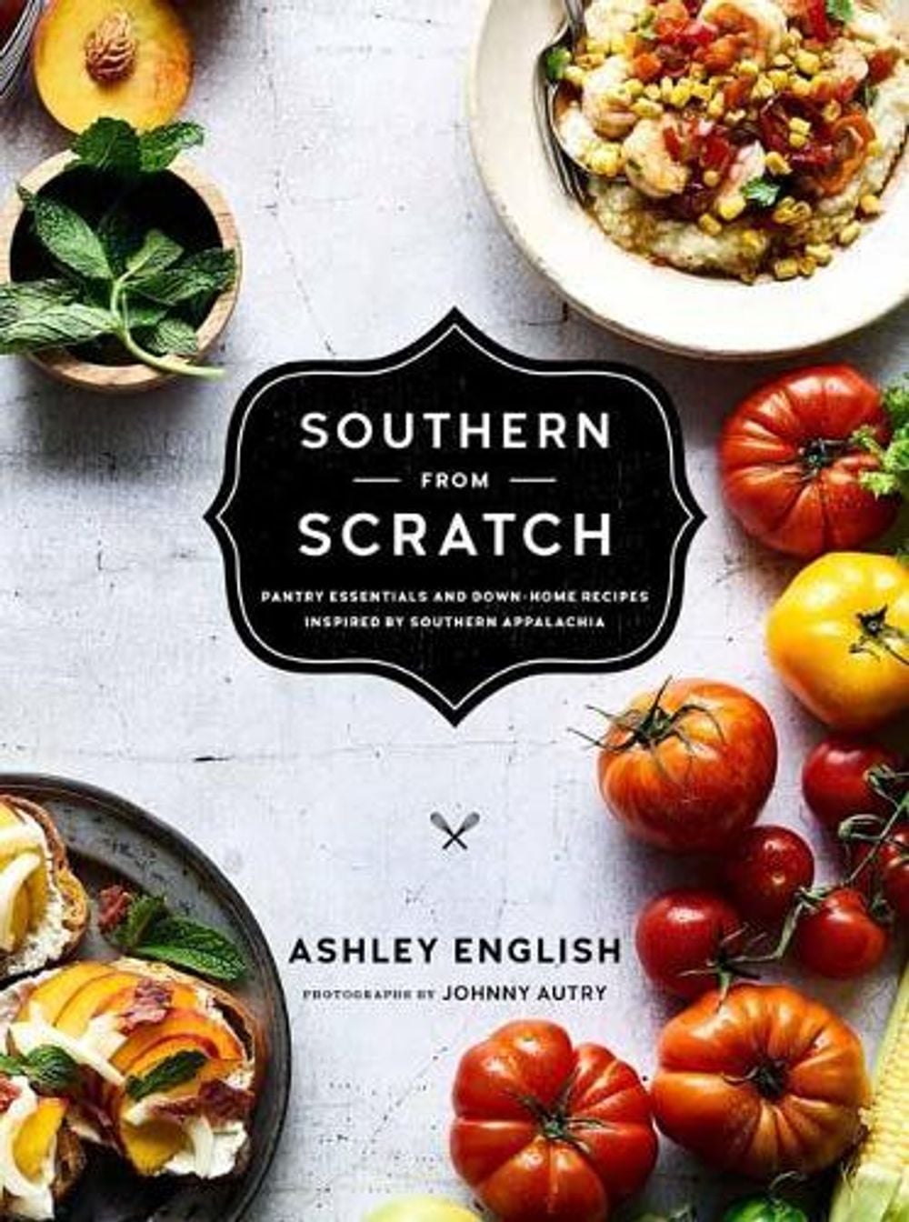 Southern from Scratch by Ashley English - ISBN: 9781611803310