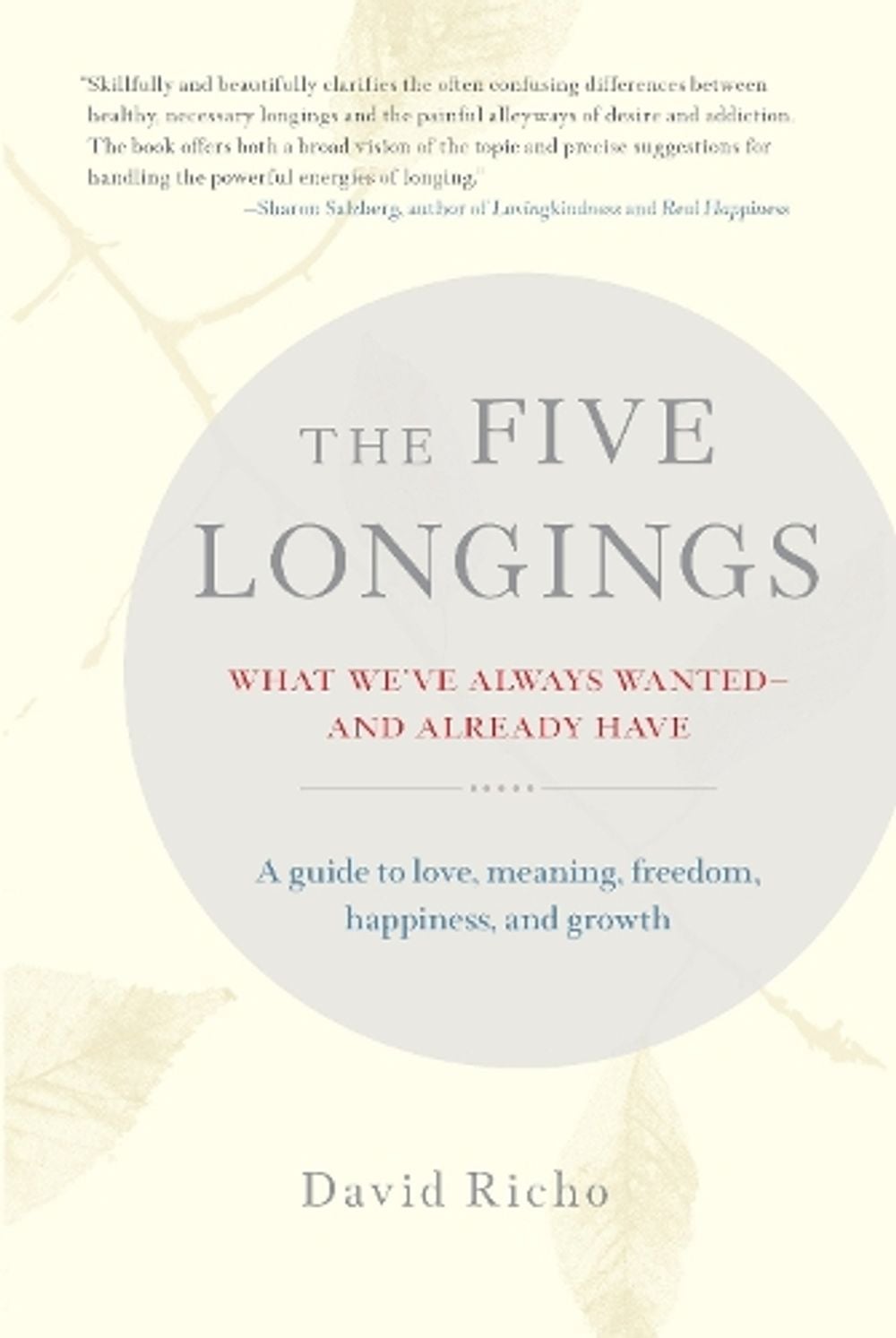 The Five Longings by David Richo - ISBN: 9781611803624