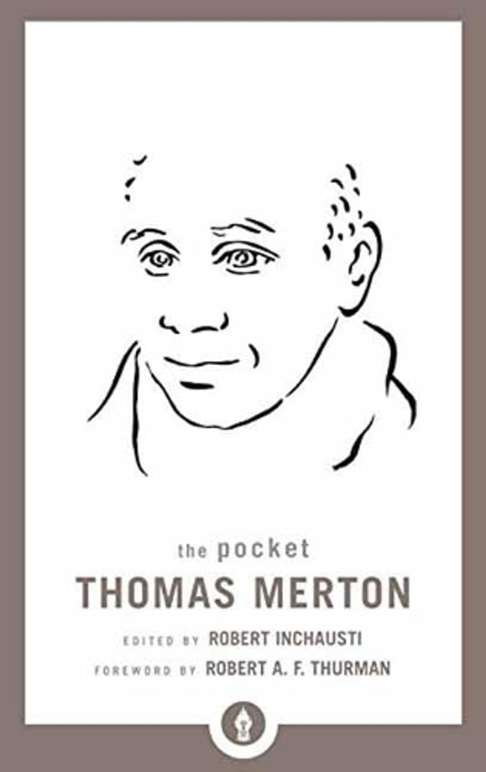 The Pocket Thomas Merton by Thomas Merton - ISBN: 9781611803761