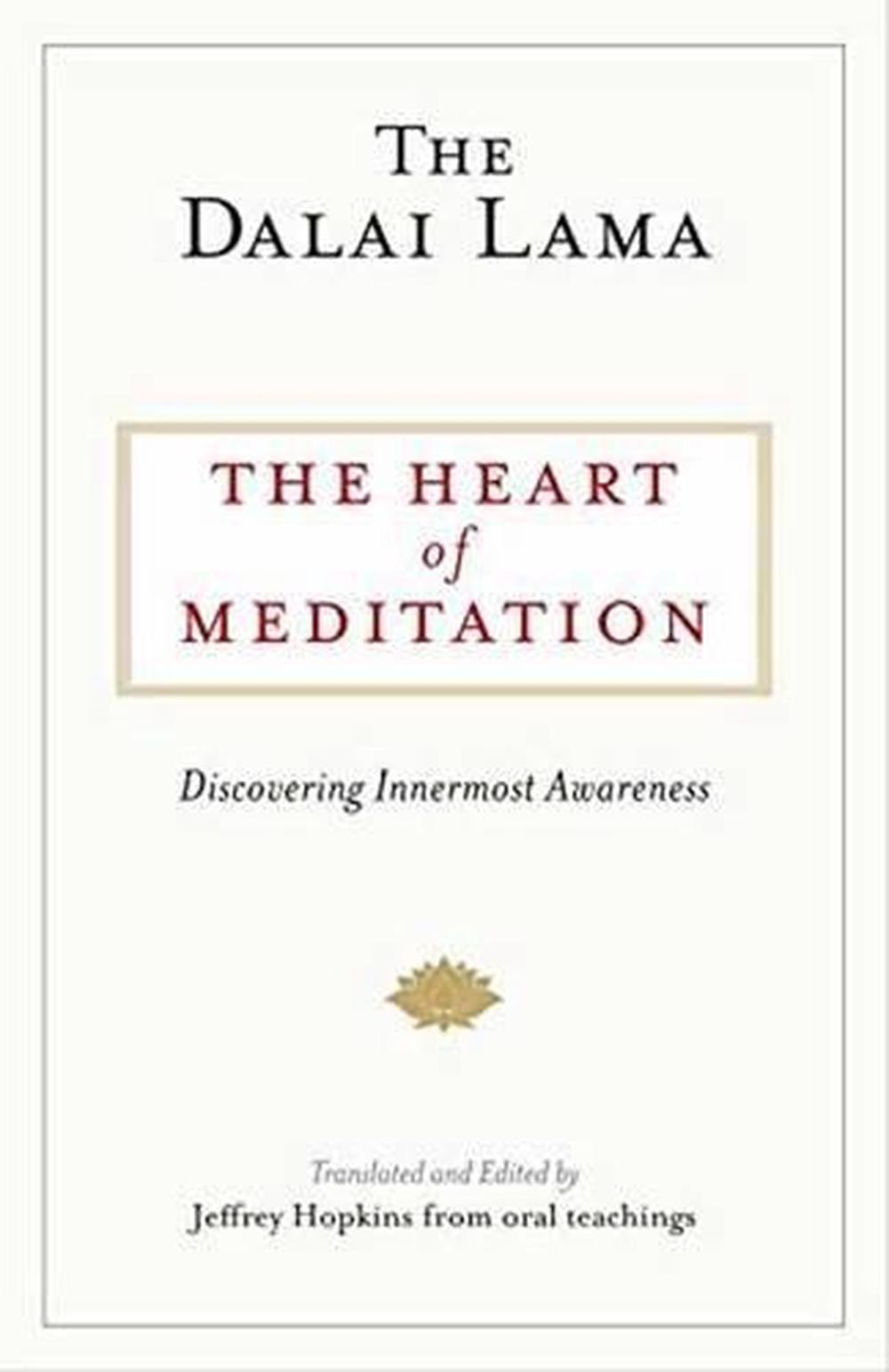 The Heart of Meditation, 9781611804089