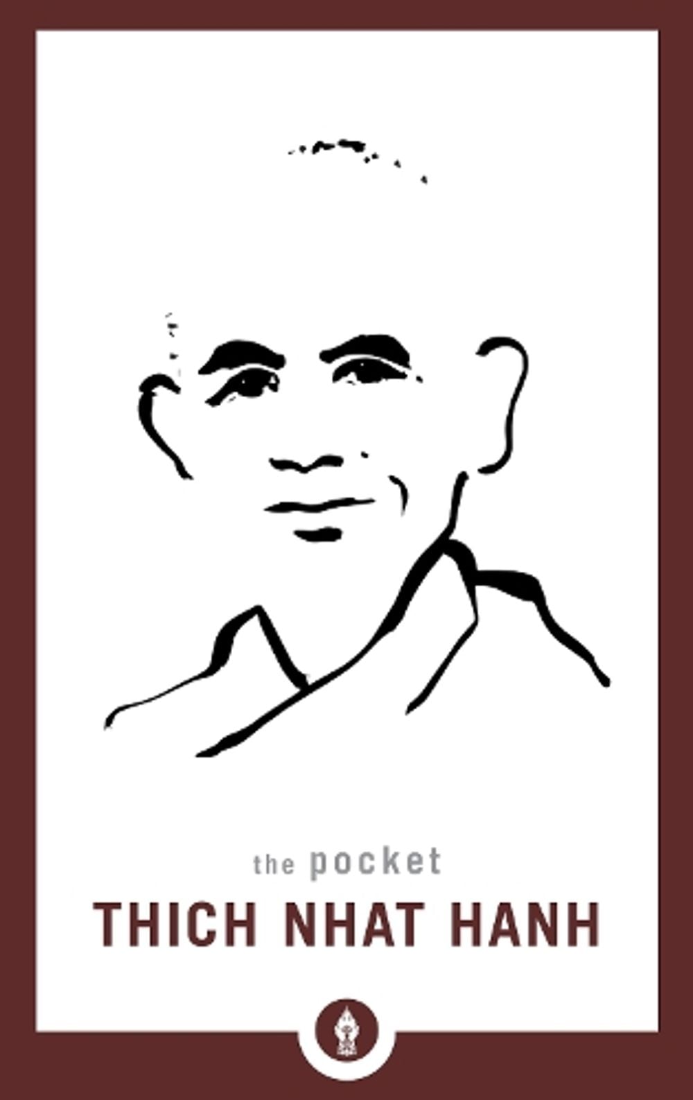 The Pocket Thich Nhat Hanh by Thich Nhat Hanh - ISBN: 9781611804447