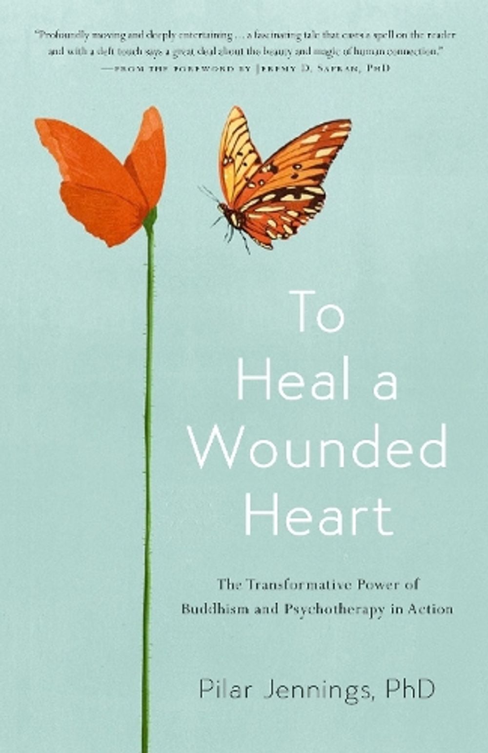 To Heal a Wounded Heart by Pilar Jennings - ISBN: 9781611805154