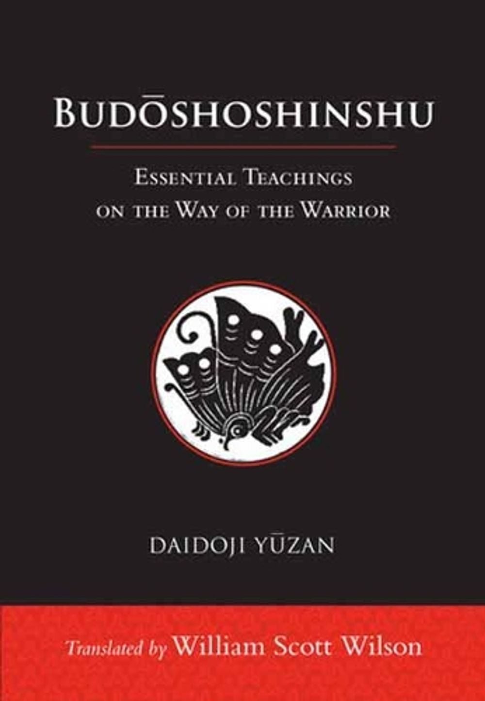 Budoshoshinshu by Daidoji Yuzan - ISBN: 9781611805680