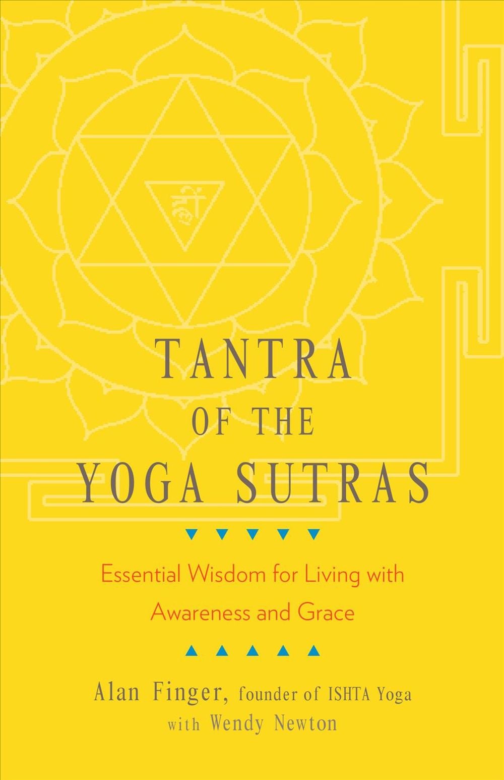Tantra of the Yoga Sutras by Alan Finger - ISBN: 9781611806151