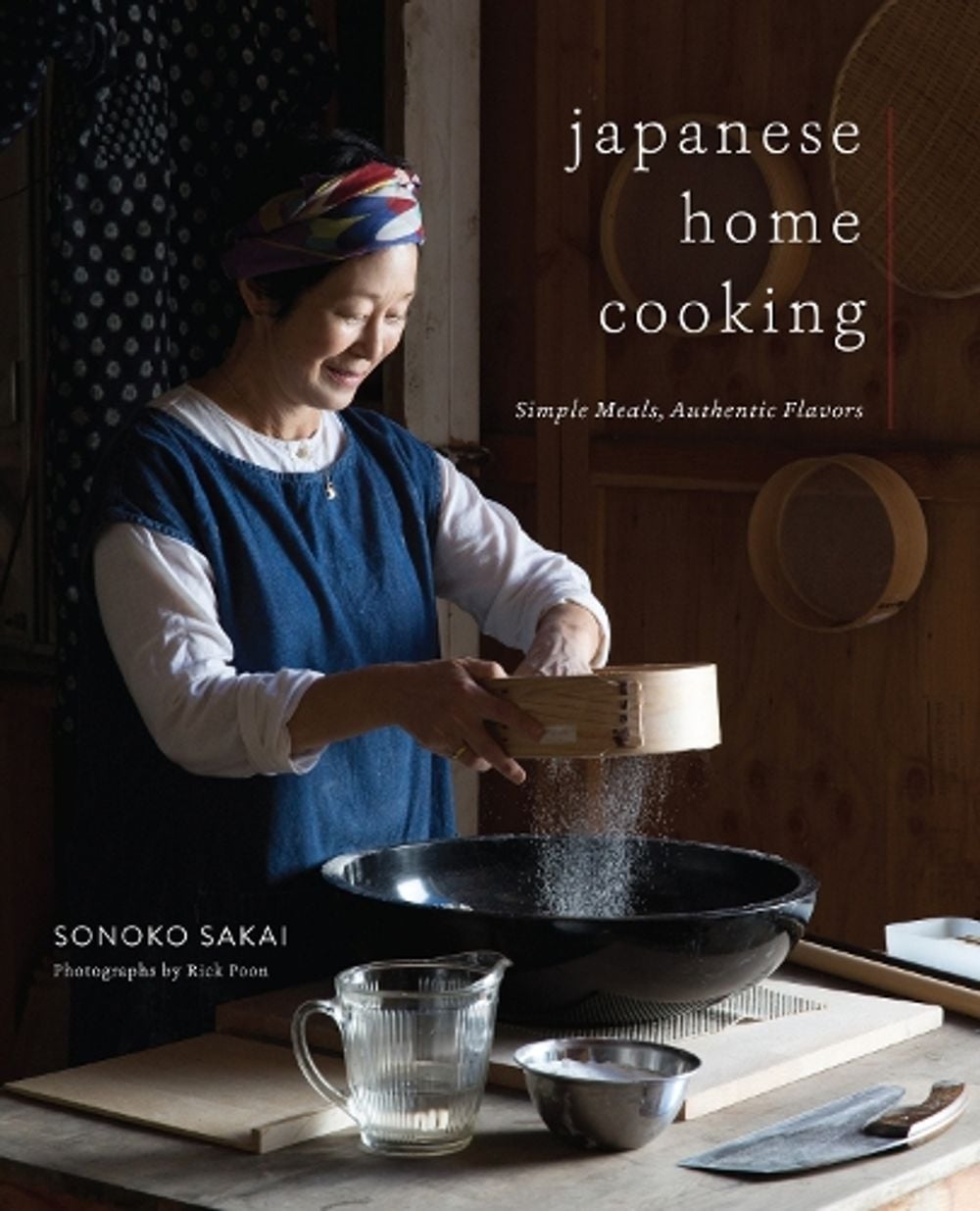 Japanese Home Cooking by Sonoko Sakai - ISBN: 9781611806168