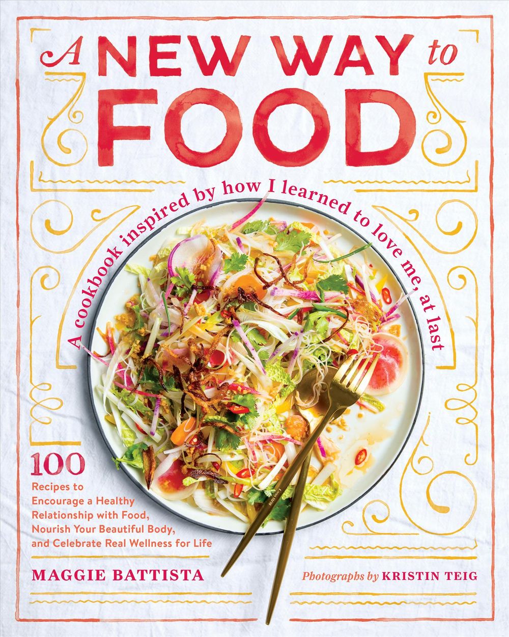 A New Way to Food by Maggie Battista - ISBN: 9781611806175