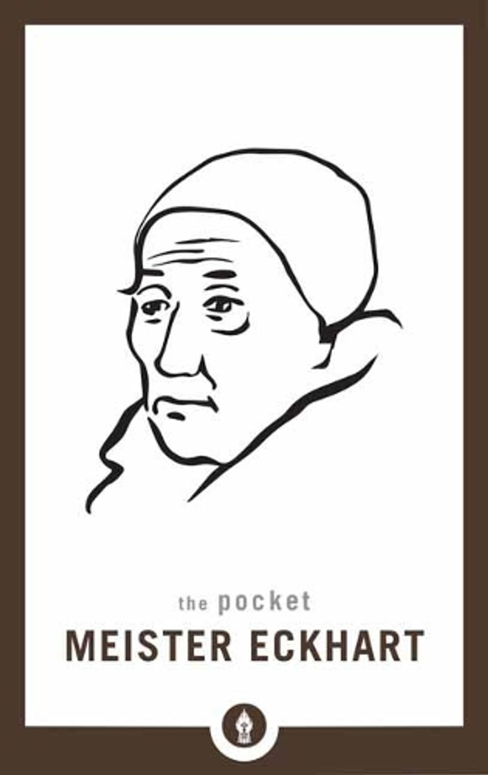 Pocket Meister Eckhart by Dave O'Neal - ISBN: 9781611806434