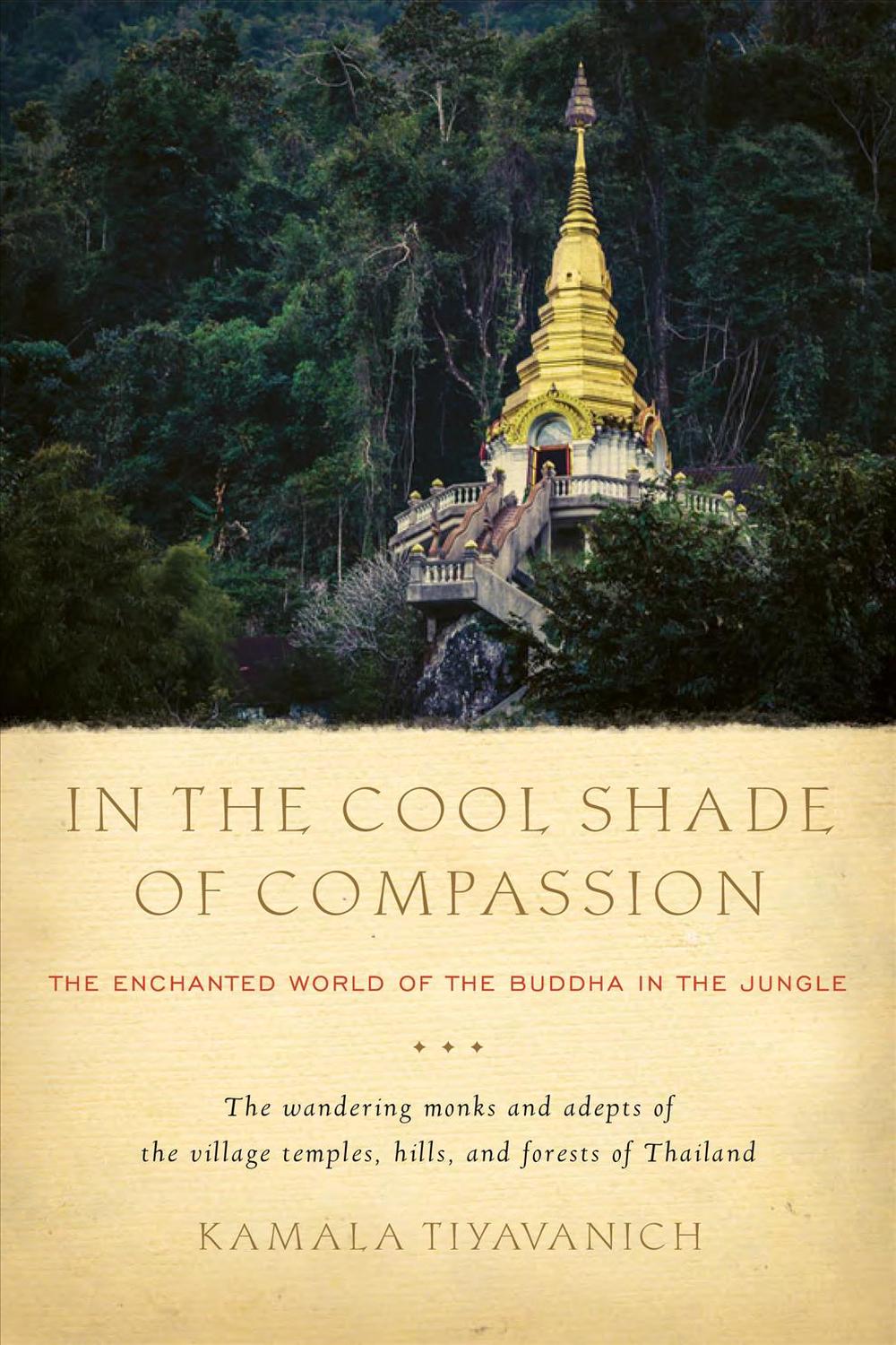 In the Cool Shade of Compassion, 9781611806496