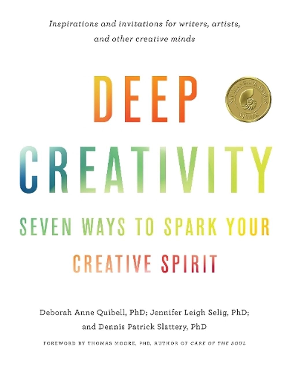 Deep Creativity by Deborah Anne Quibell - ISBN: 9781611806762