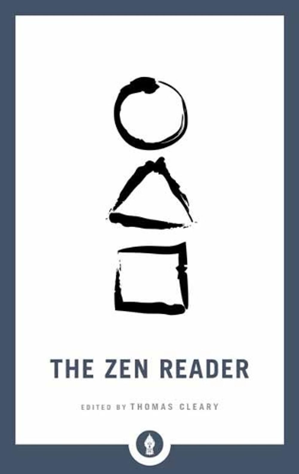 The Zen Reader by Thomas Cleary - ISBN: 9781611807035