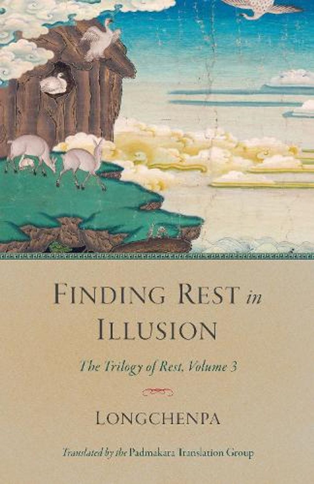 Finding Rest in Illusion by Longchenpa - ISBN: 9781611807547
