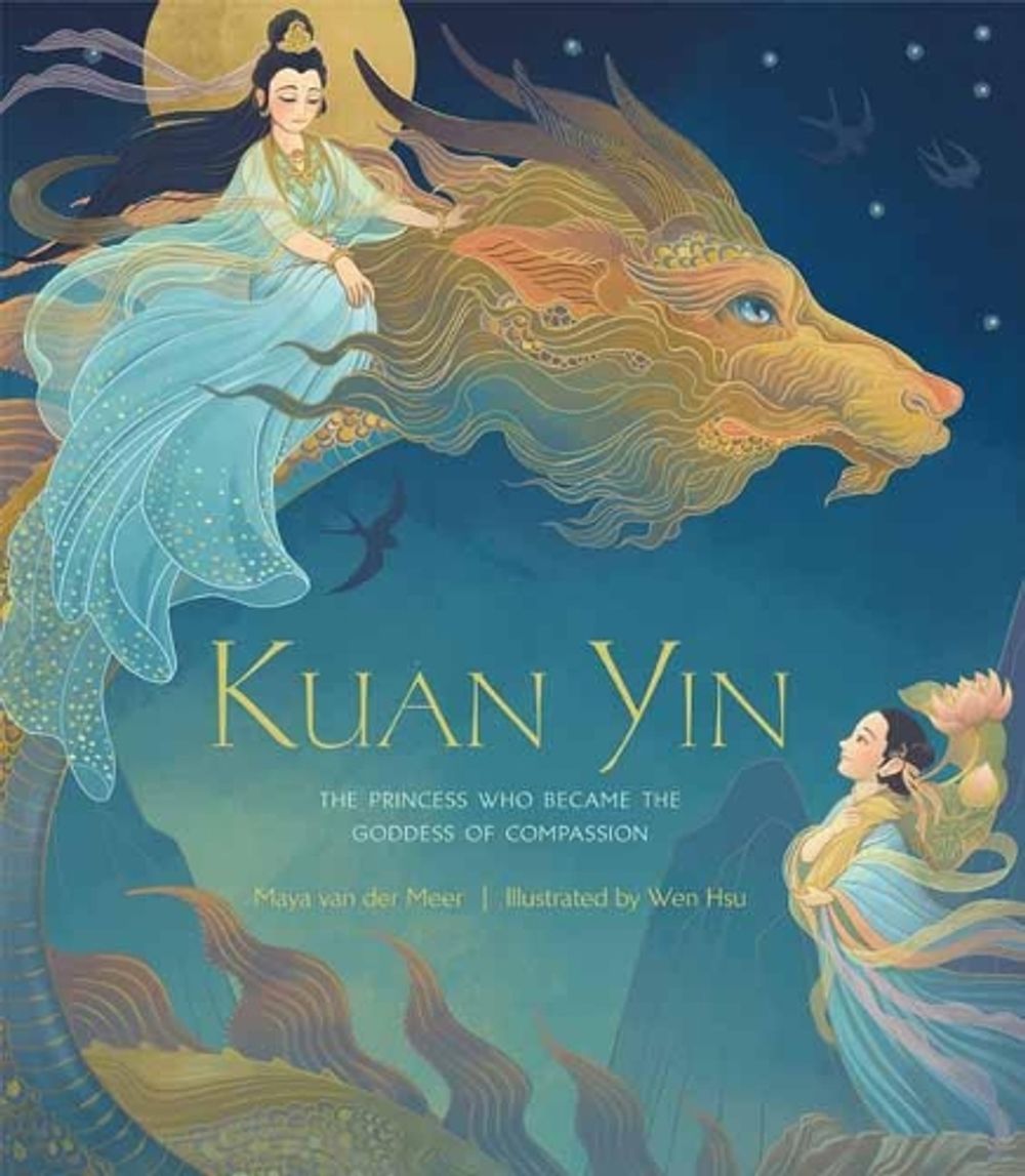 Kuan Yin by Maya Van Der Meer - ISBN: 9781611807998