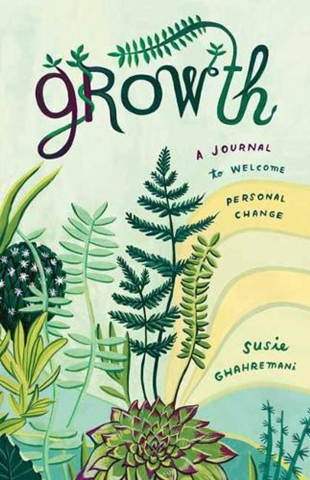 Growth by Susie Ghahremani - ISBN: 9781611808025