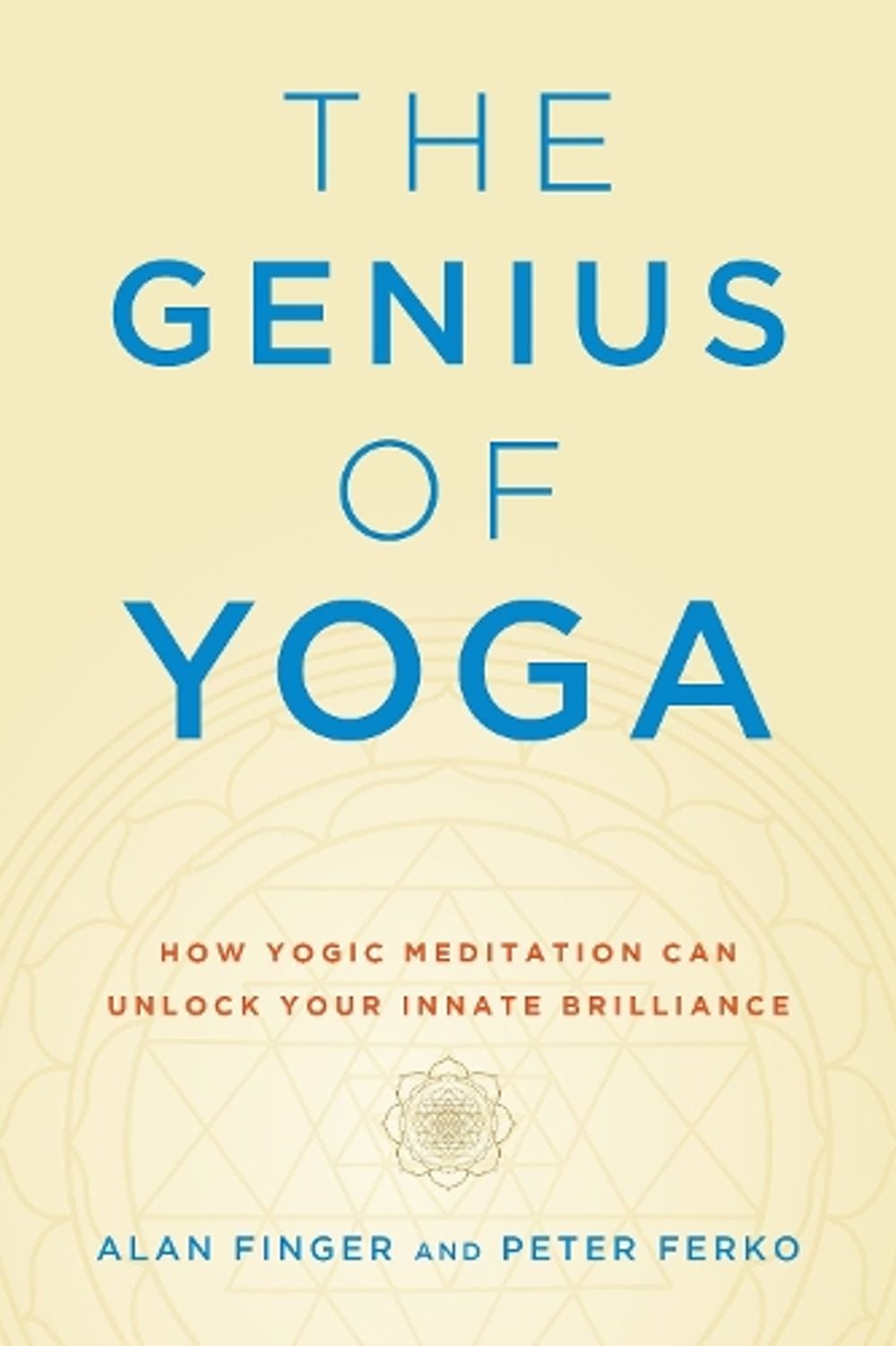 The Genius of Yoga by Alan Finger - ISBN: 9781611808049