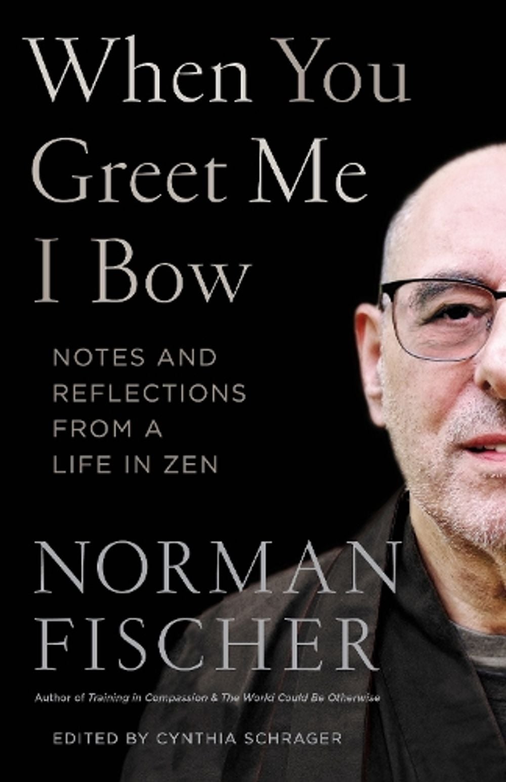 When You Greet Me I Bow by Norman Fischer - ISBN: 9781611808216