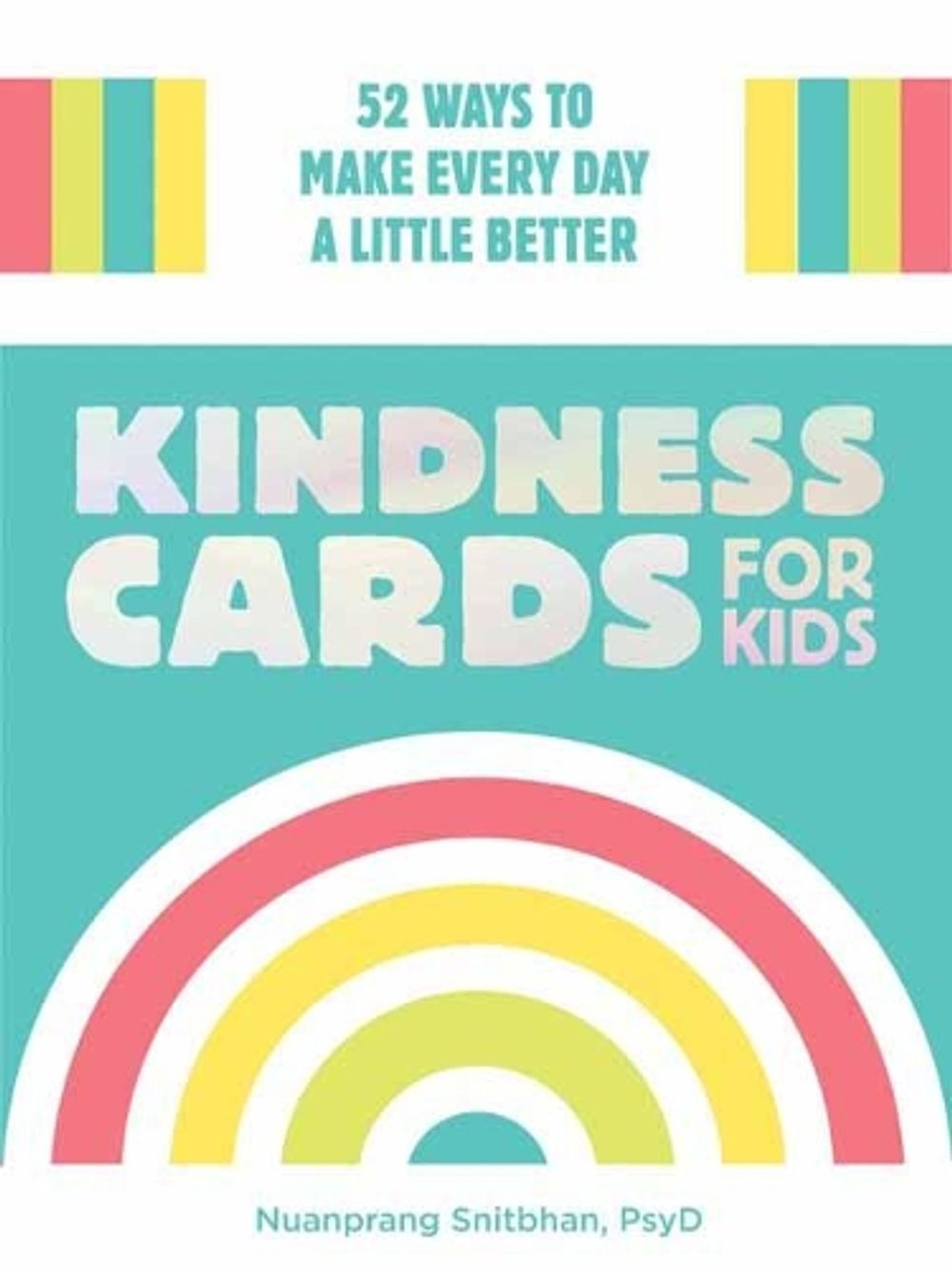 Kindness Cards for Kids by Nuanprang Snitbhan - ISBN: 9781611808346