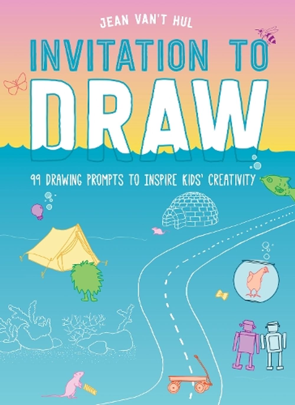 Invitation to Draw by Jean Van't Hul - ISBN: 9781611808513
