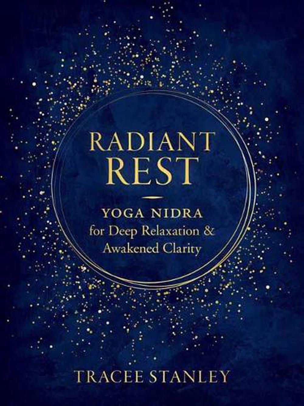 Radiant Rest by Tracee Stanley - ISBN: 9781611808551