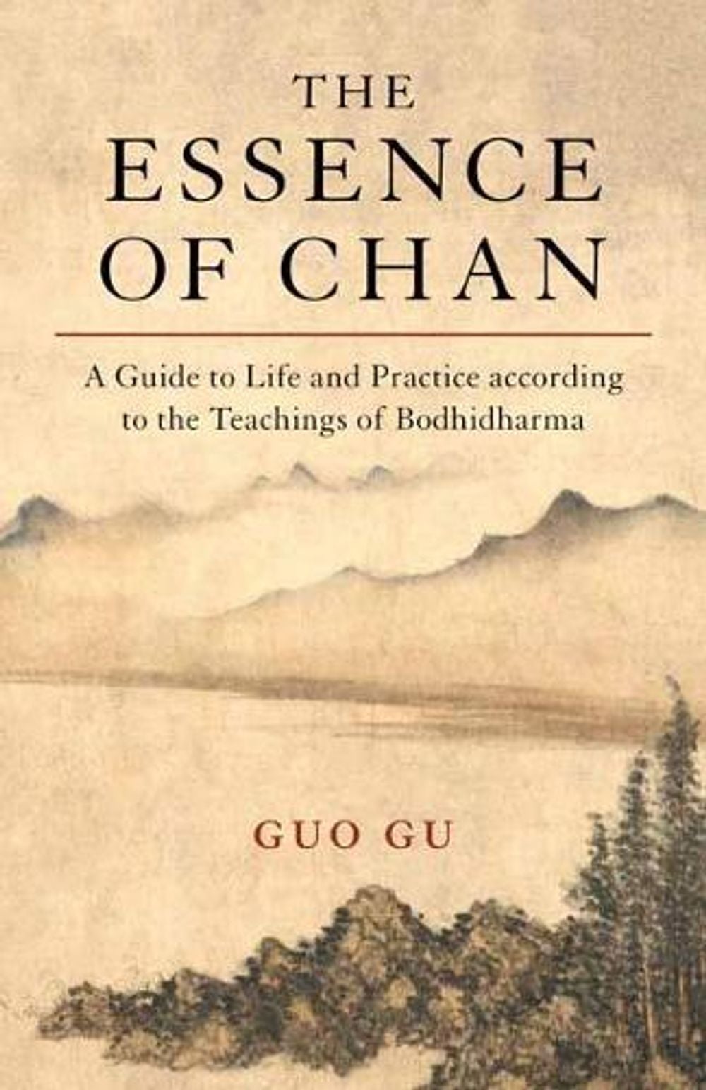 The Essence of Chan by Guo Gu - ISBN: 9781611808711