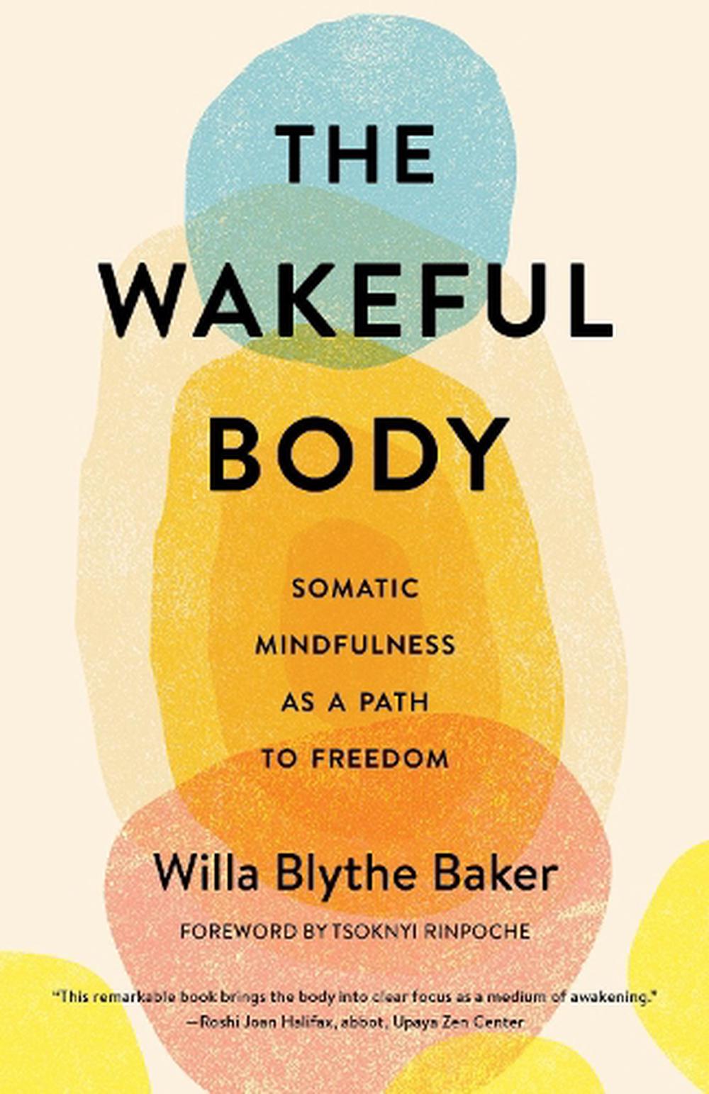 The Wakeful Body, 9781611808742