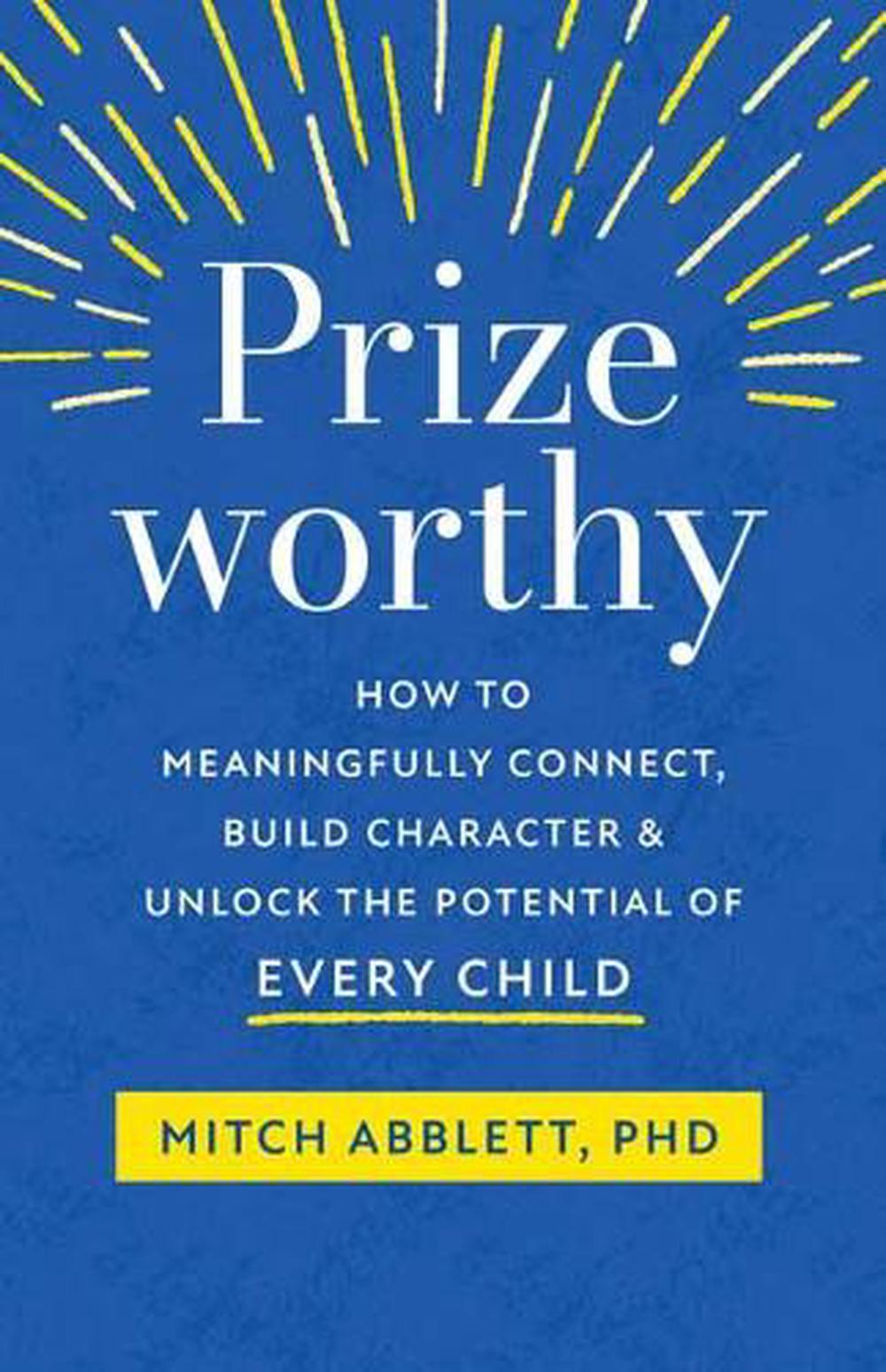 Prizeworthy by Mitch Abblett - ISBN: 9781611808766