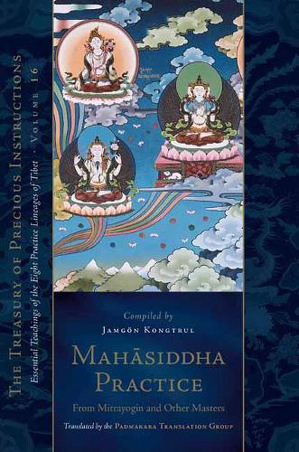 Mahasiddha Practice by Jamgon Kongtrul - ISBN: 9781611808933