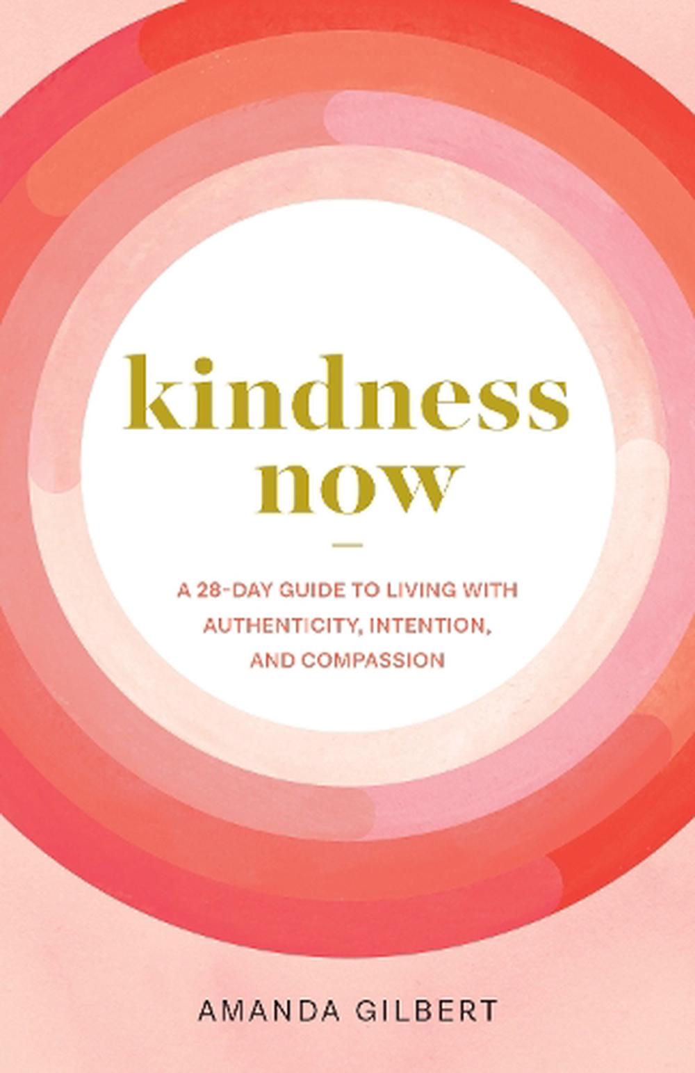 Kindness Now, 9781611809015