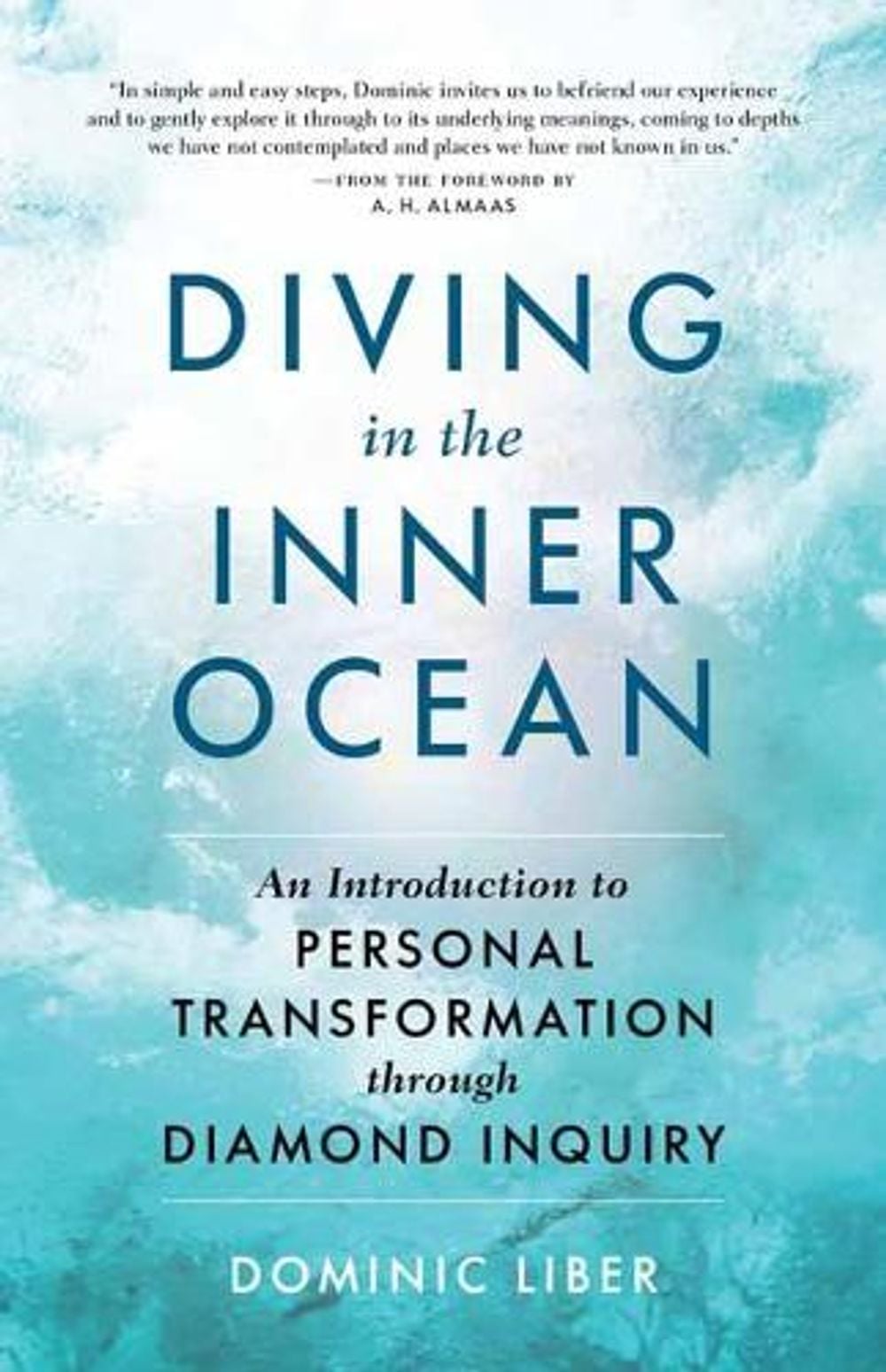 Diving in the Inner Ocean by Dominic C. Liber - ISBN: 9781611809084