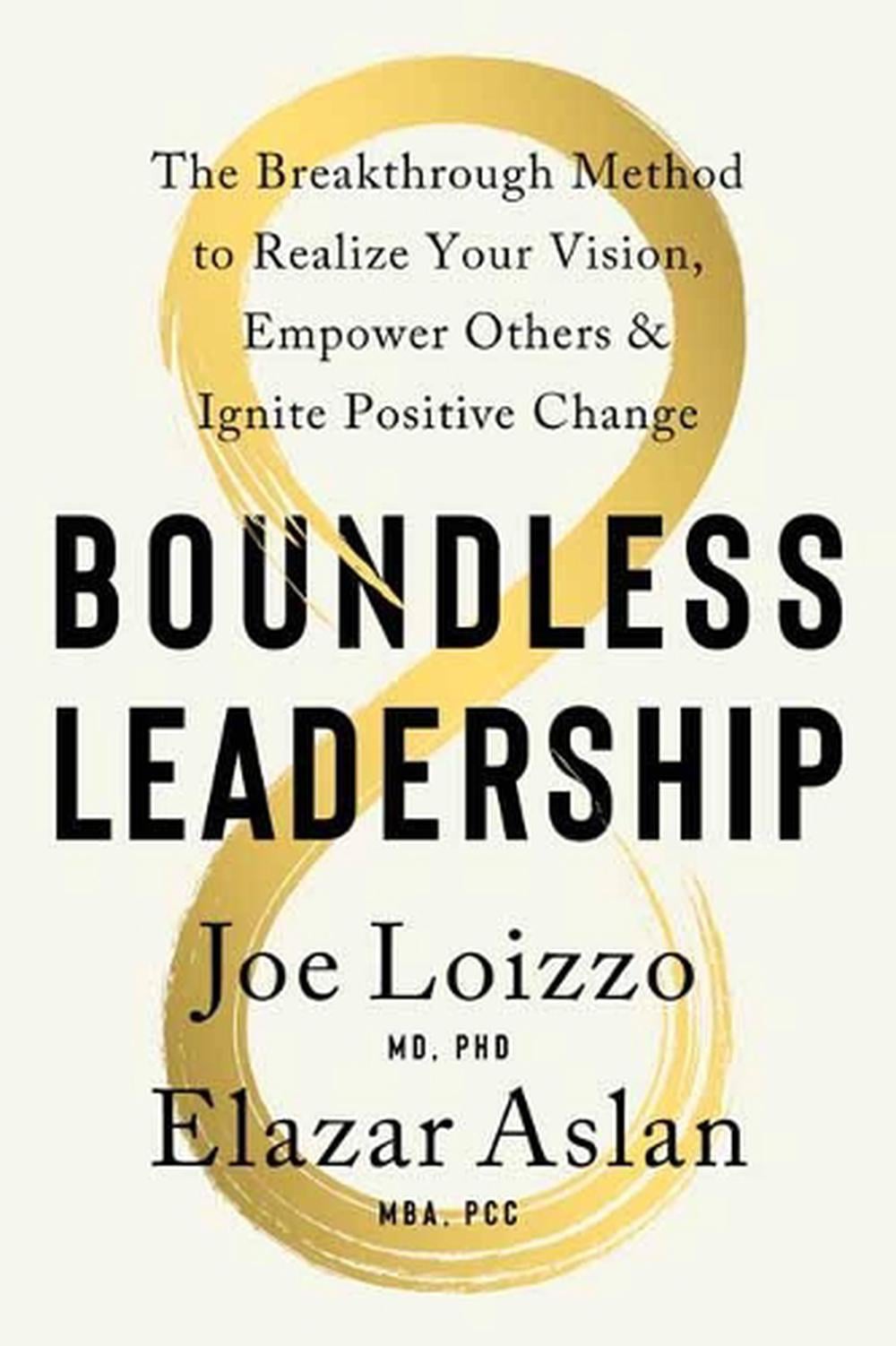 Boundless Leadership by Joseph Loizzo - ISBN: 9781611809213