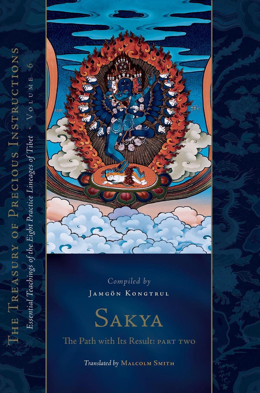 Sakya: The Path with Its Result, Part Two by Jamgon Kongtrul Lodro Taye - ISBN: 9781611809671