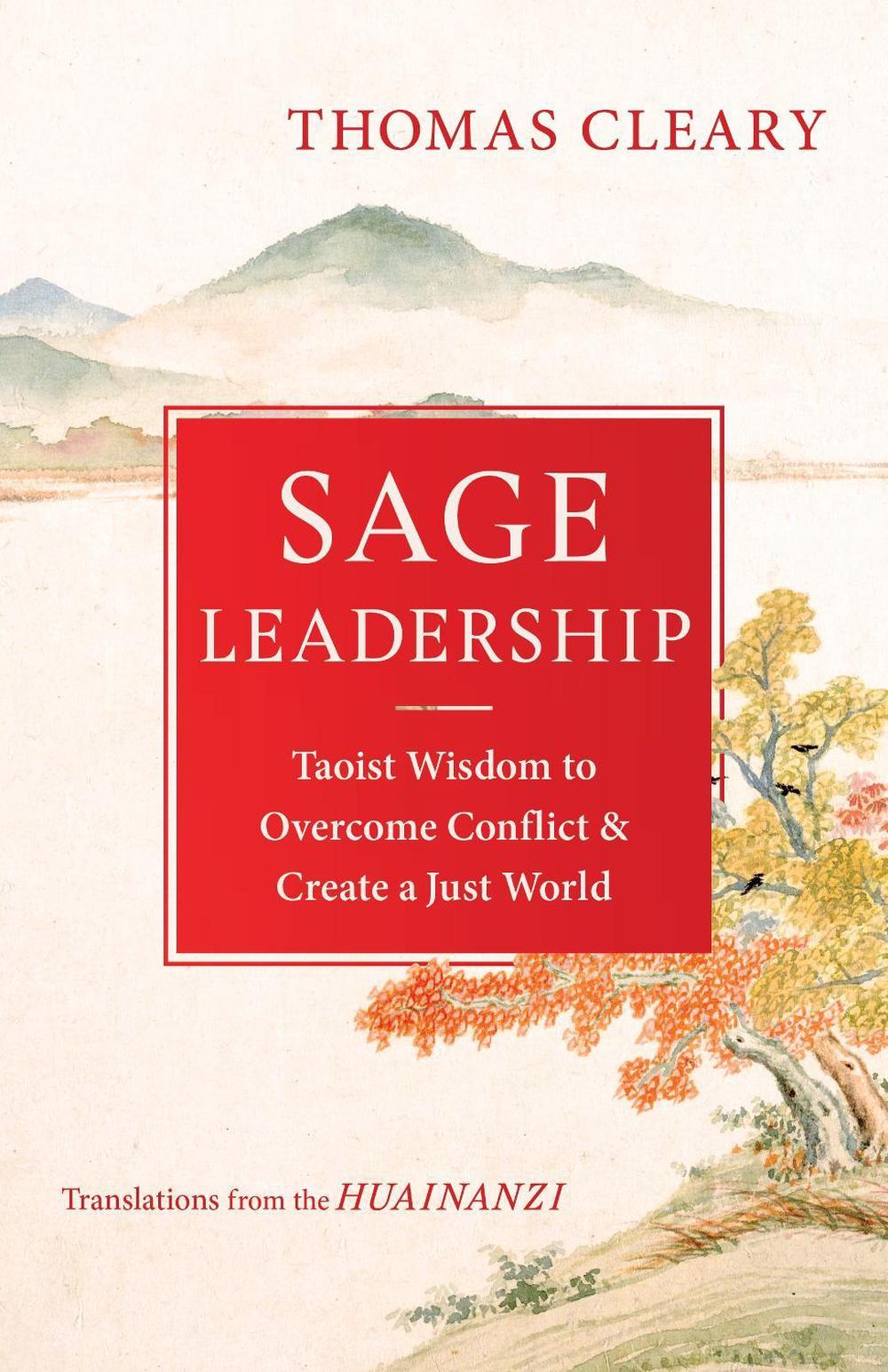 Sage Leadership by Thomas Cleary - ISBN: 9781611809763