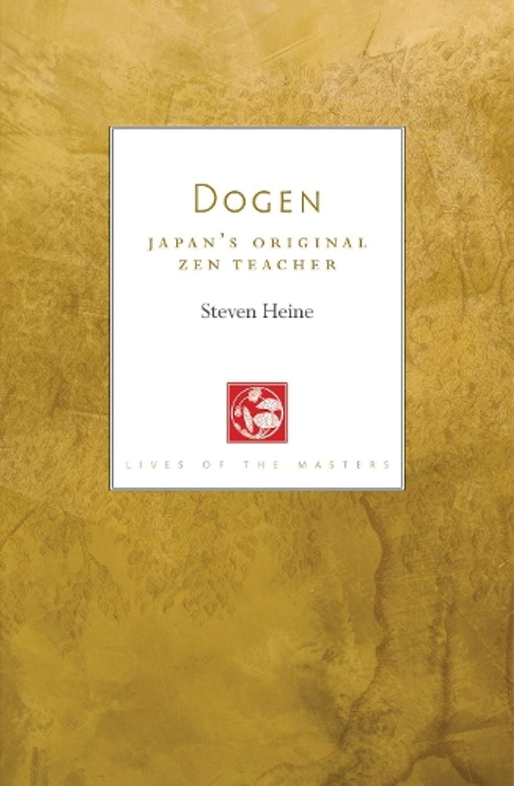 Dogen by Steven Heine - ISBN: 9781611809800