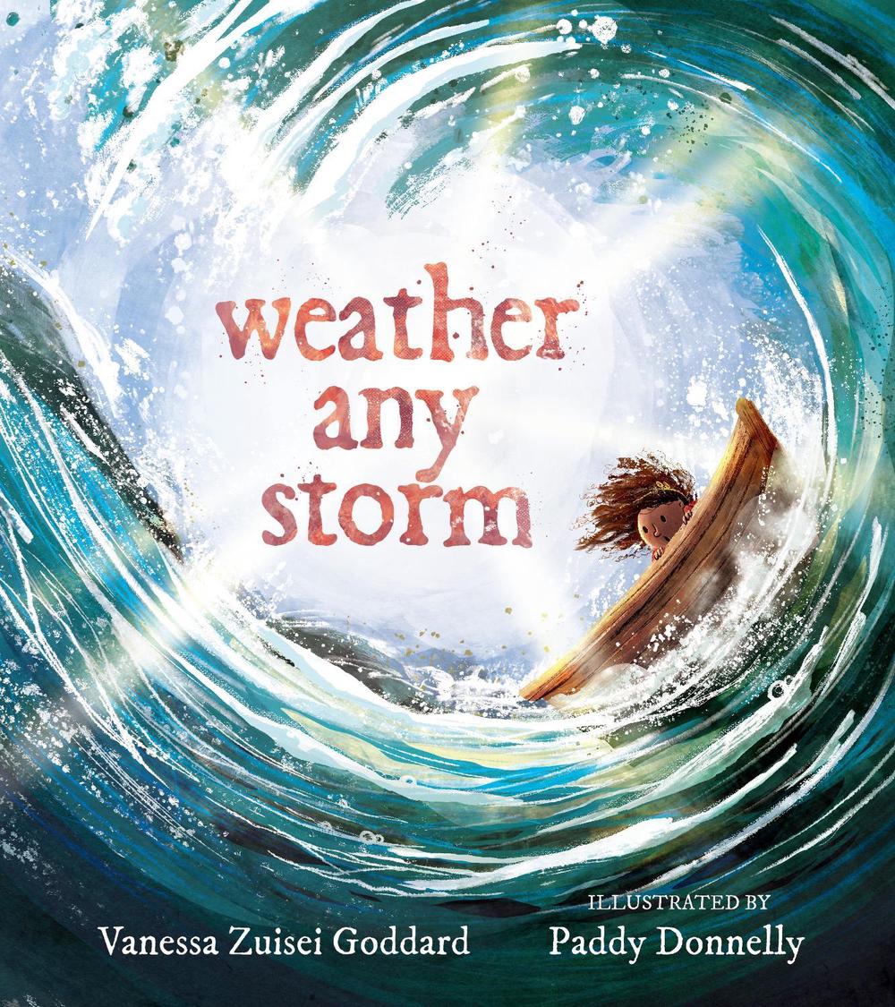 Weather Any Storm by Vanessa Zuisei Goddard - ISBN: 9781611809916