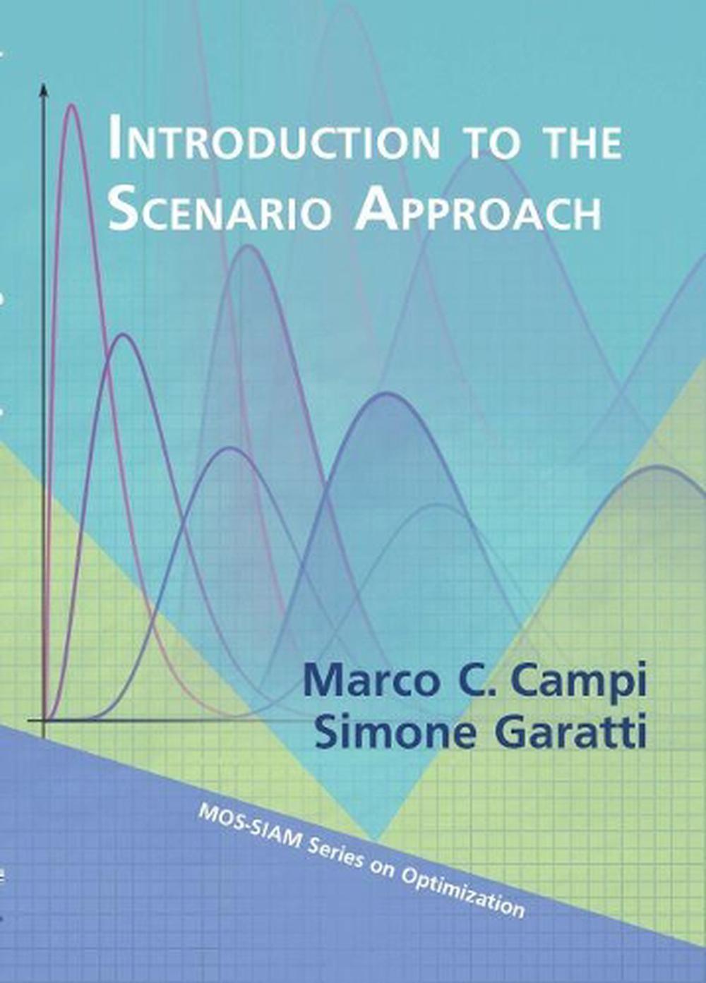 Introduction to the Scenario Approach, 9781611975437