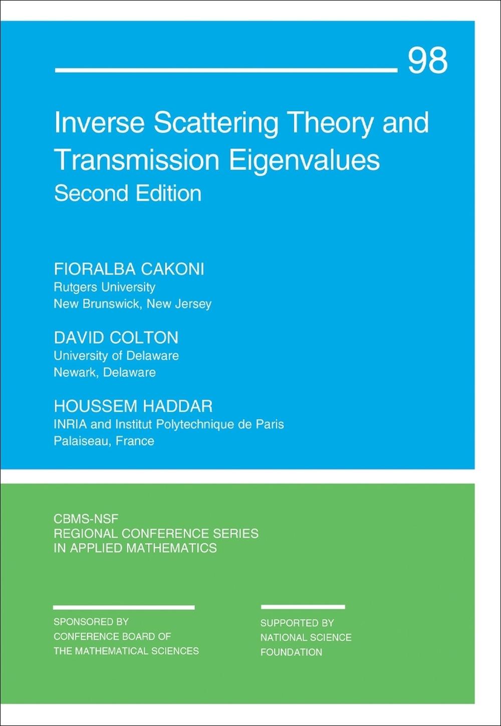 Inverse Scattering Theory and Transmission Eigenvalues, 9781611977417