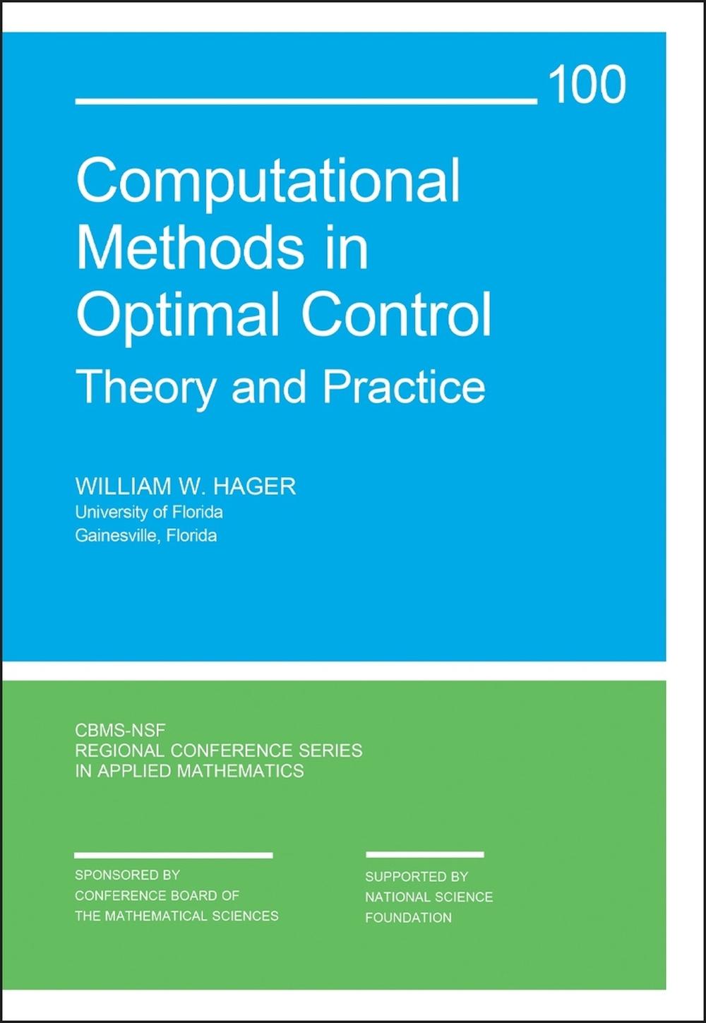 Computational Methods in Optimal Control by William W. Hager - ISBN: 9781611978254