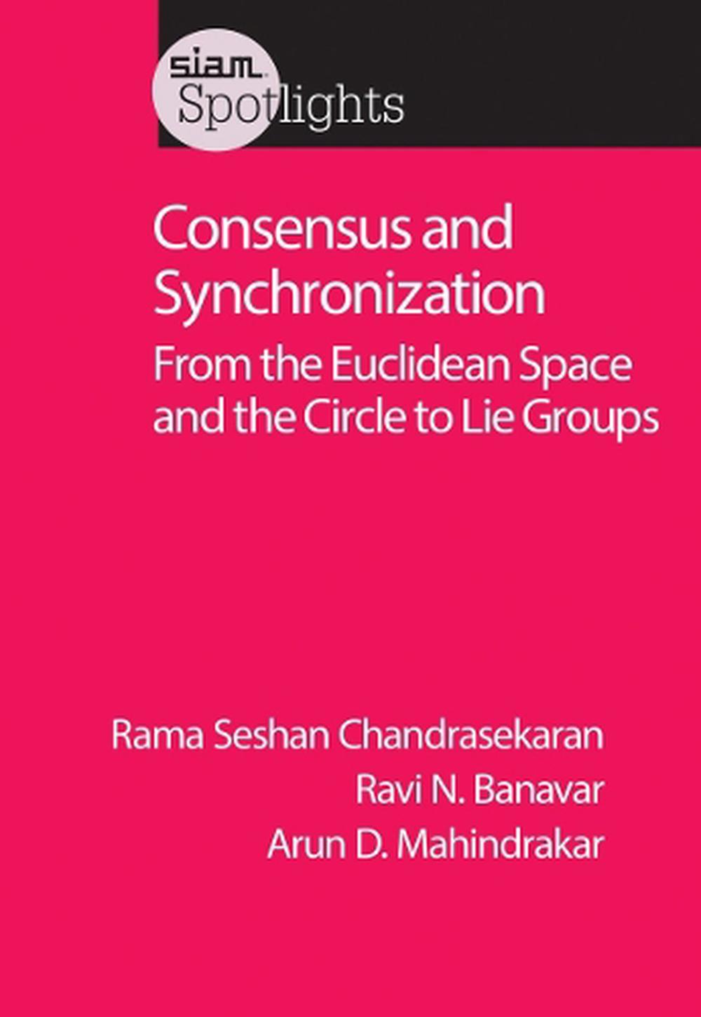 Consensus and Synchronization, 9781611978797