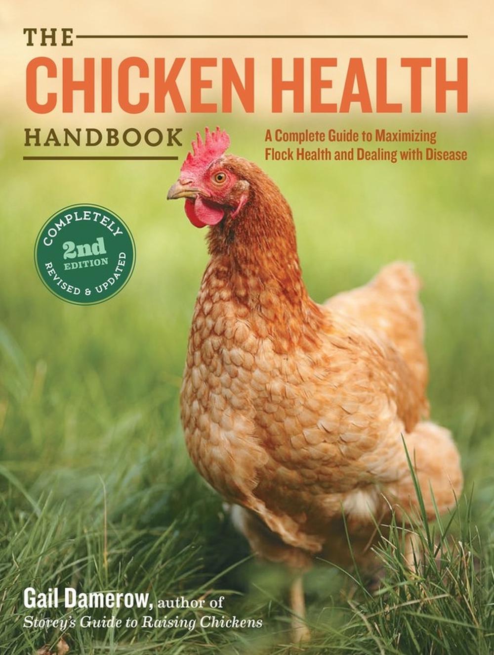 The Chicken Health Handbook, 2nd Edition, 9781612120133