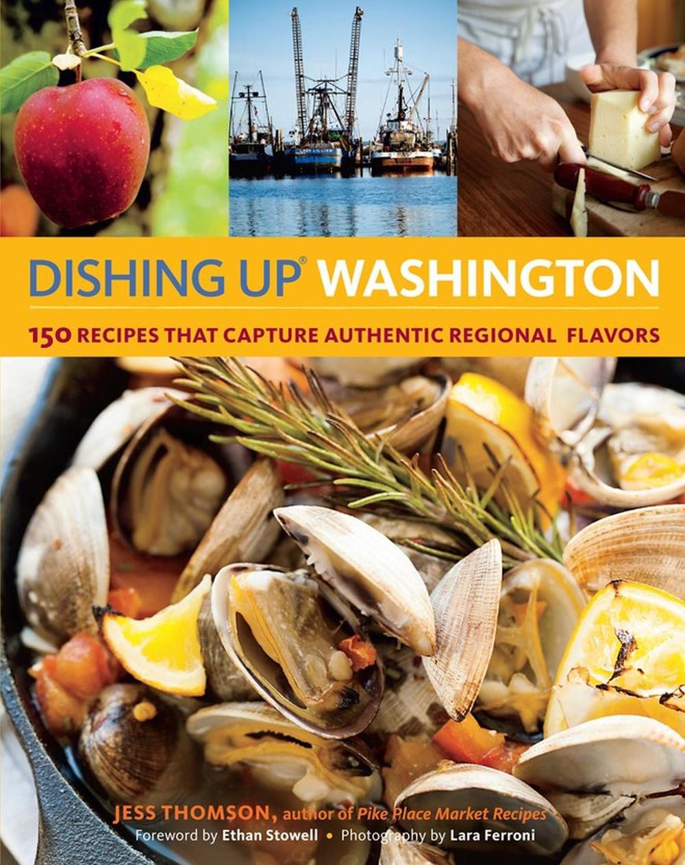 Dishing Up® Washington by Jess Thomson - ISBN: 9781612120287