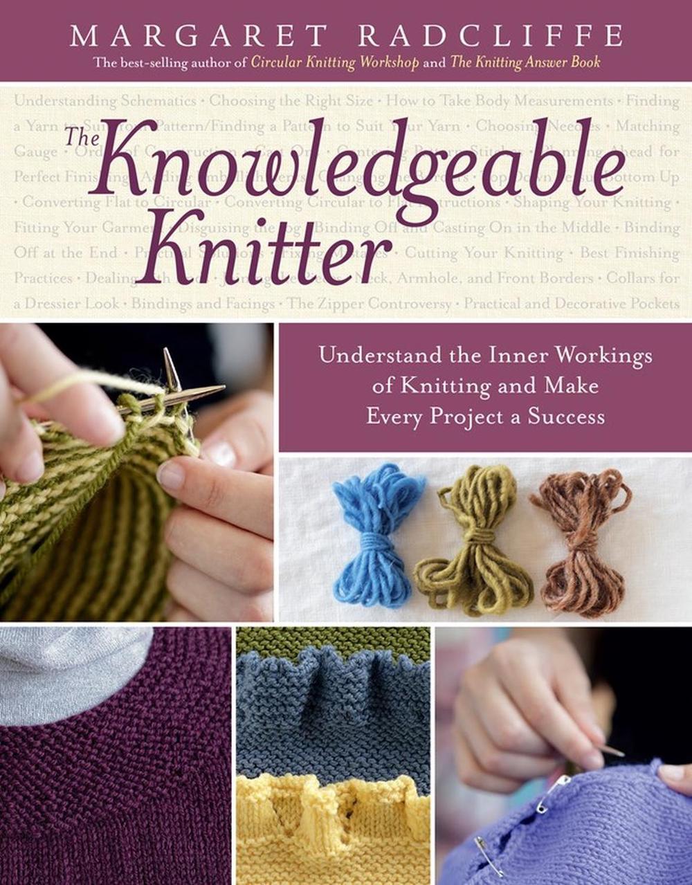 The Knowledgeable Knitter by Margaret Radcliffe - ISBN: 9781612120409